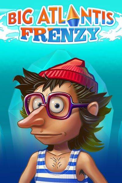 Big Atlantis Frenzy